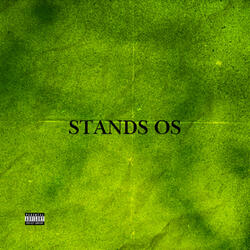 Stands Os