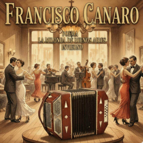 Poema / La Milonga De Buenos Aires / Invierno