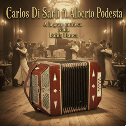 A La Gran Muñeca / Nada / Bahía Blanca