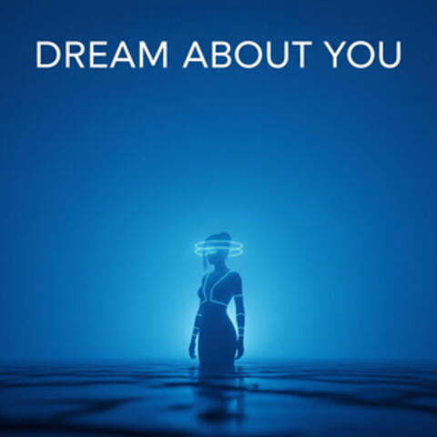 Dream About You