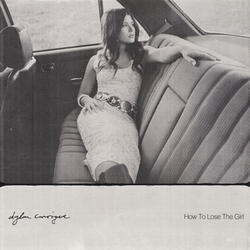 How To Lose The Girl