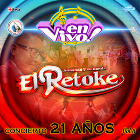 Concierto 21 Años, Vol. 8. Música de Guatemala para los Latinos