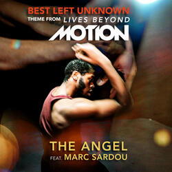 Best Left Unknown (Theme from Lives Beyond Motion)