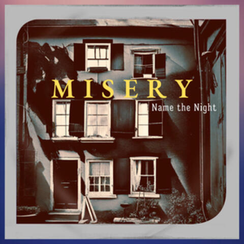 Misery