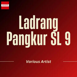Ladrang Pangkur SL 9