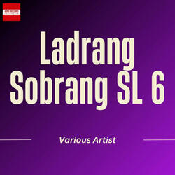 Ladrang Sobrang SL 6