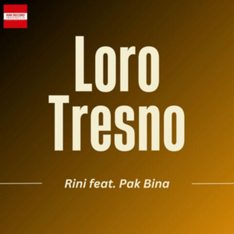 Loro Tresno