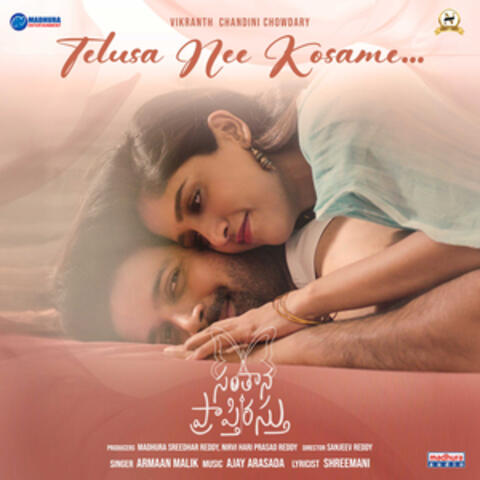 Telusa Nee Kosame... (From "Santhana Prapthirasthu")