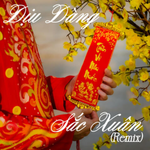 Dịu Dàng Sắc Xuân