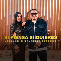 Si Piensas Si Quieres