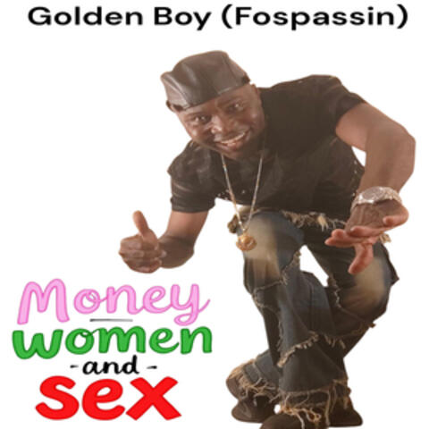 Money women and sex