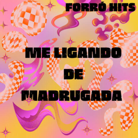 Me Ligando de Madrugada