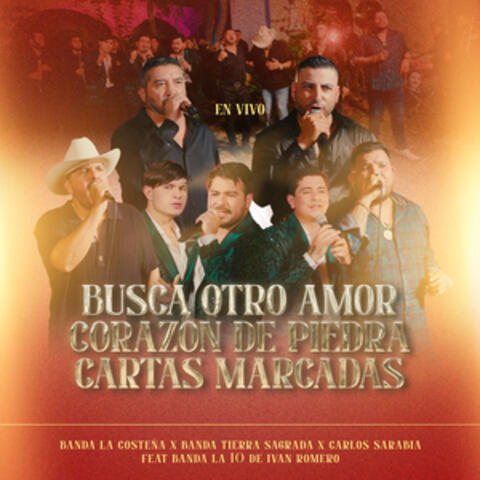 Busca otro amor / Corazón de piedra / Cartas marcadas