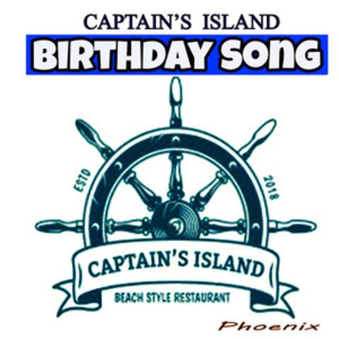 Captain's Island Birthday Song