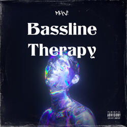 Bassline Therapy