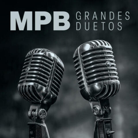 MPB Grandes Duetos