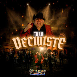 Tu Lo Decidiste