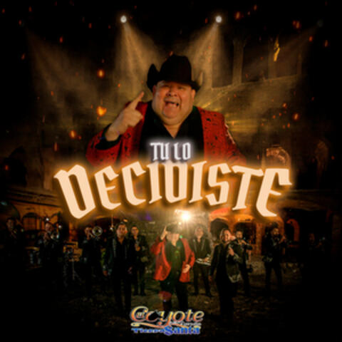 Tu Lo Decidiste