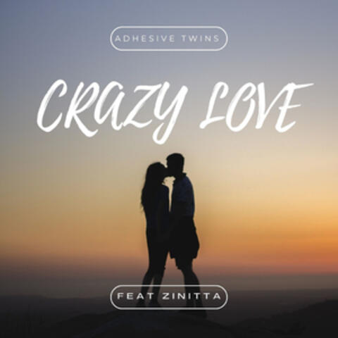 Crazy Love
