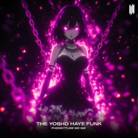 THE YOSHO HAYE FUNK