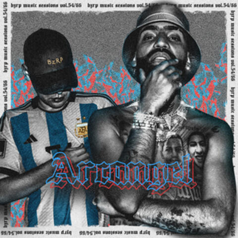 Arcángel: Bzrp Music Sessions, Vol. 54/66