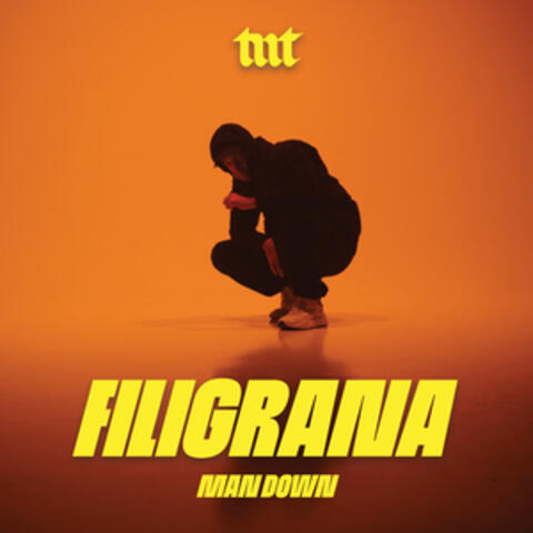 Filigrana / Man Down