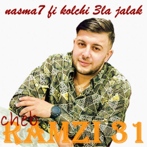 Nasma7 Fi Kolchi 3la Jalak