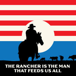 The Rancher Is The Man (The Ranchers Song)