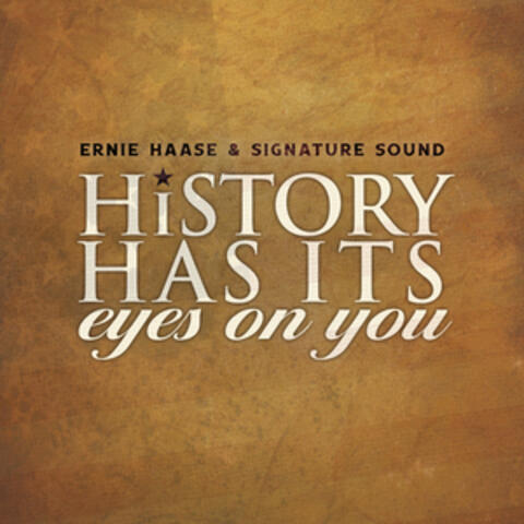 History Has Its Eyes on You