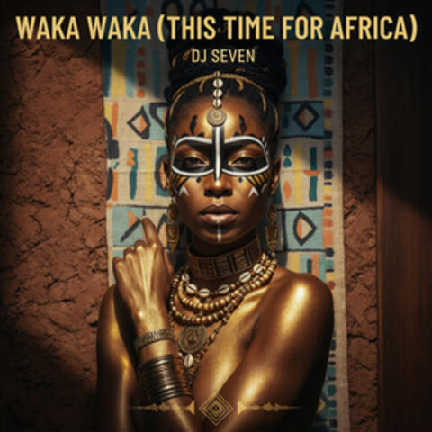 Waka Waka (This Time for Africa)