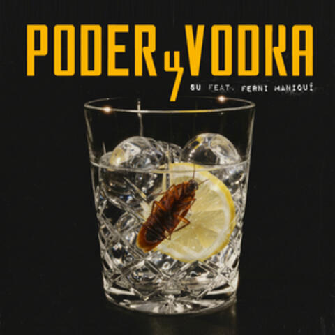 PODER Y VODKA