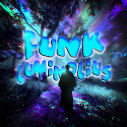 FUNK LUMINOLIUS