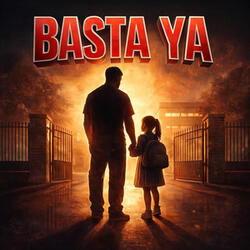 BASTA YA