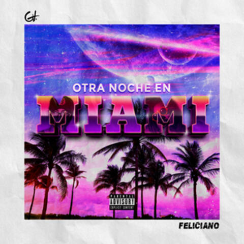 Otra Noche en Miami
