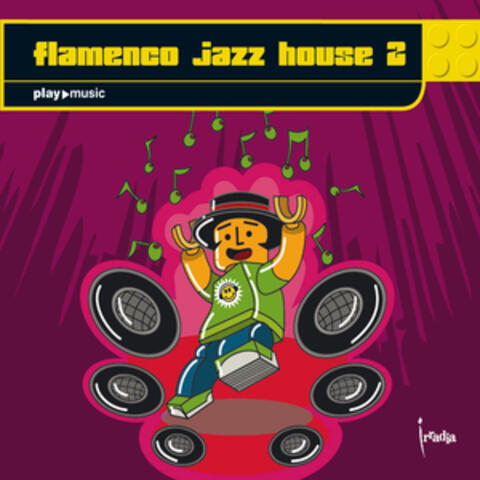 Flamenco Jazz House 2