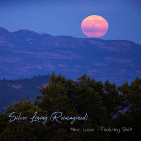 Silver Lining (Reimagined)