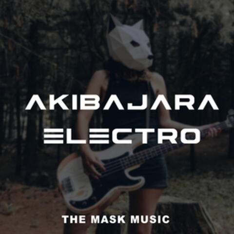 Akibajara Electro
