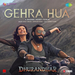 Gehra Hua (From "Dhurandhar")