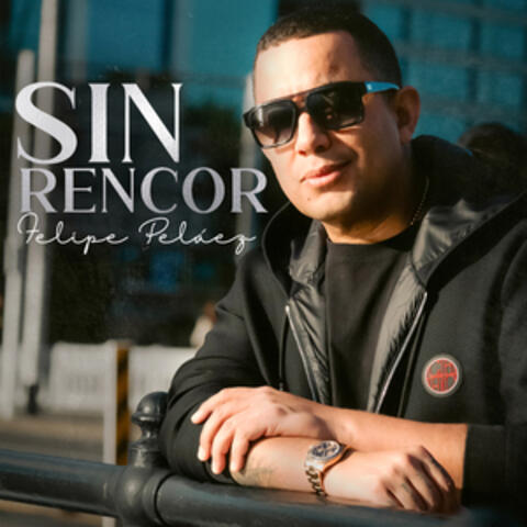 Sin Rencor