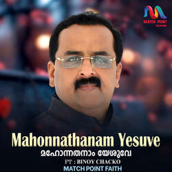 Mahonnathanam Yesuve