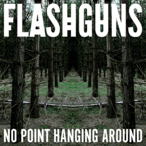 No Point Hanging Around