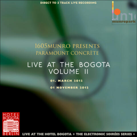 Live at the Bogota, Vol. II