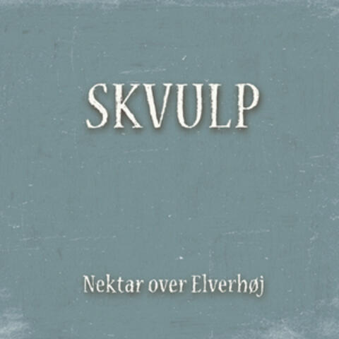 Nektar over Elverhøj