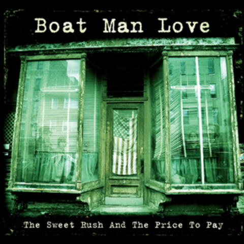 Boat Man Love