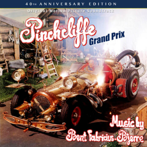 Pinchcliffe Grand Prix (Original Motion Picture Soundtrack)
