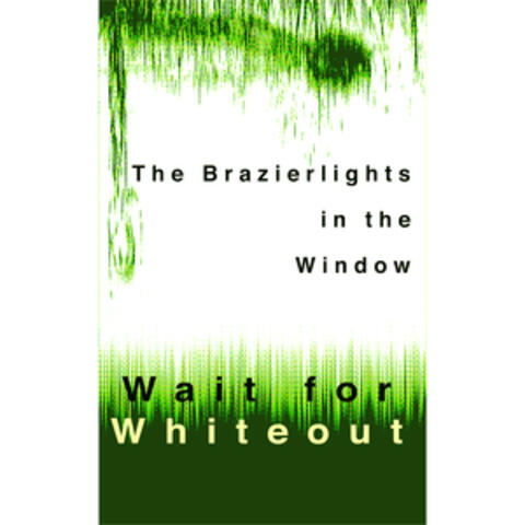 Wait for Whiteout EP
