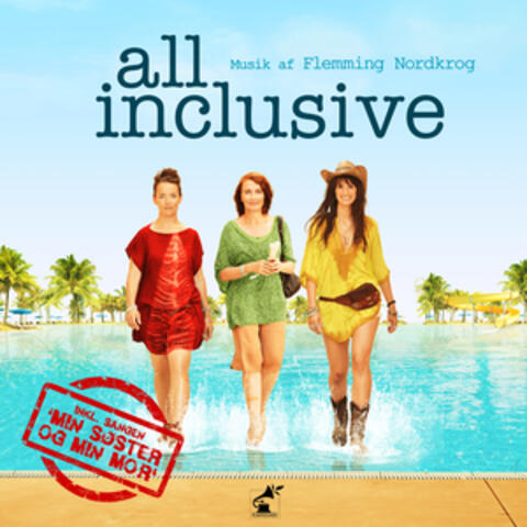 All Inclusive (Soundtrack)