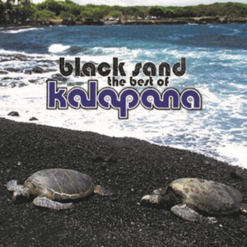 Black Sand: The Best of Kalapana