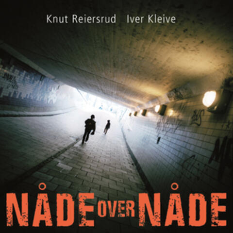 Knut Reiersrud & Iver Kleive