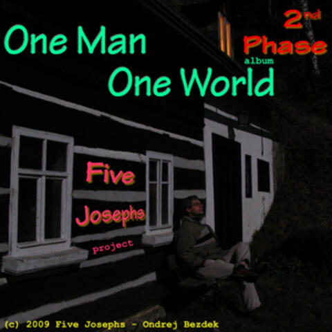 One Man One World: The 2nd Phase